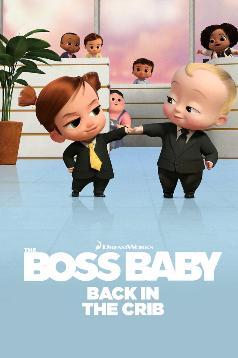 Poster for The Boss Baby: Back in the Crib