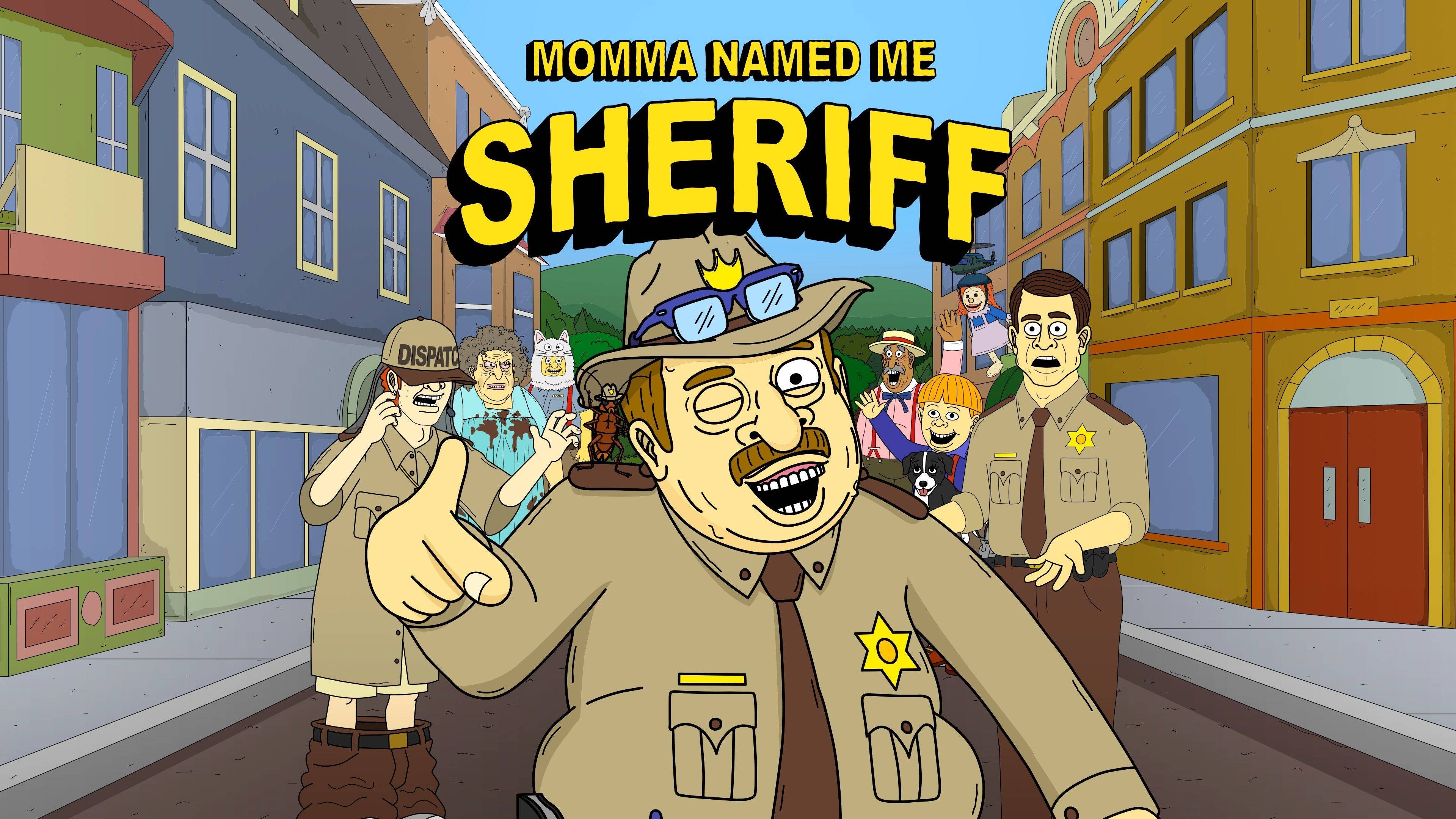 Backdrop poster for Momma Named Me Sheriff (2019)
