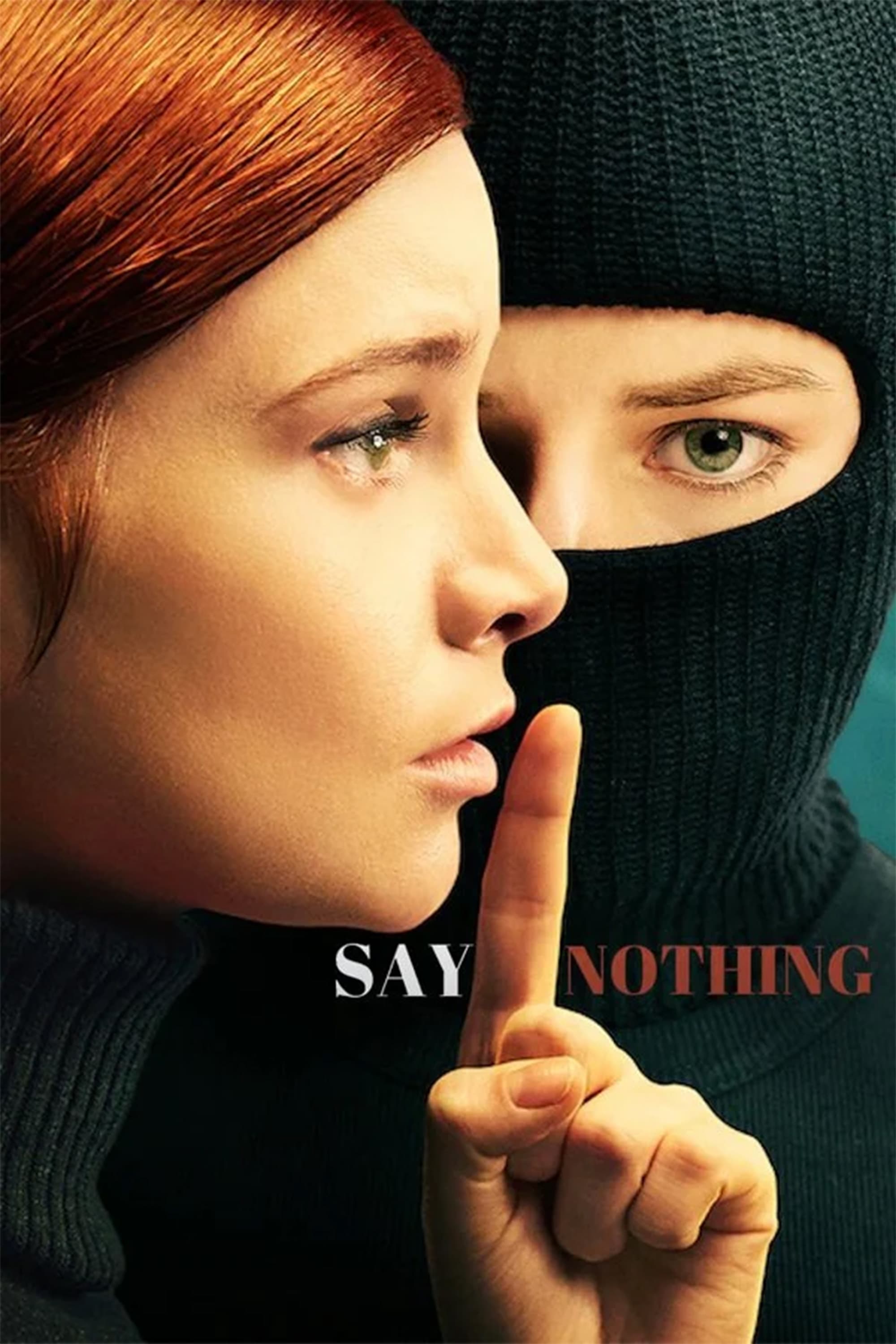 Poster for Say Nothing