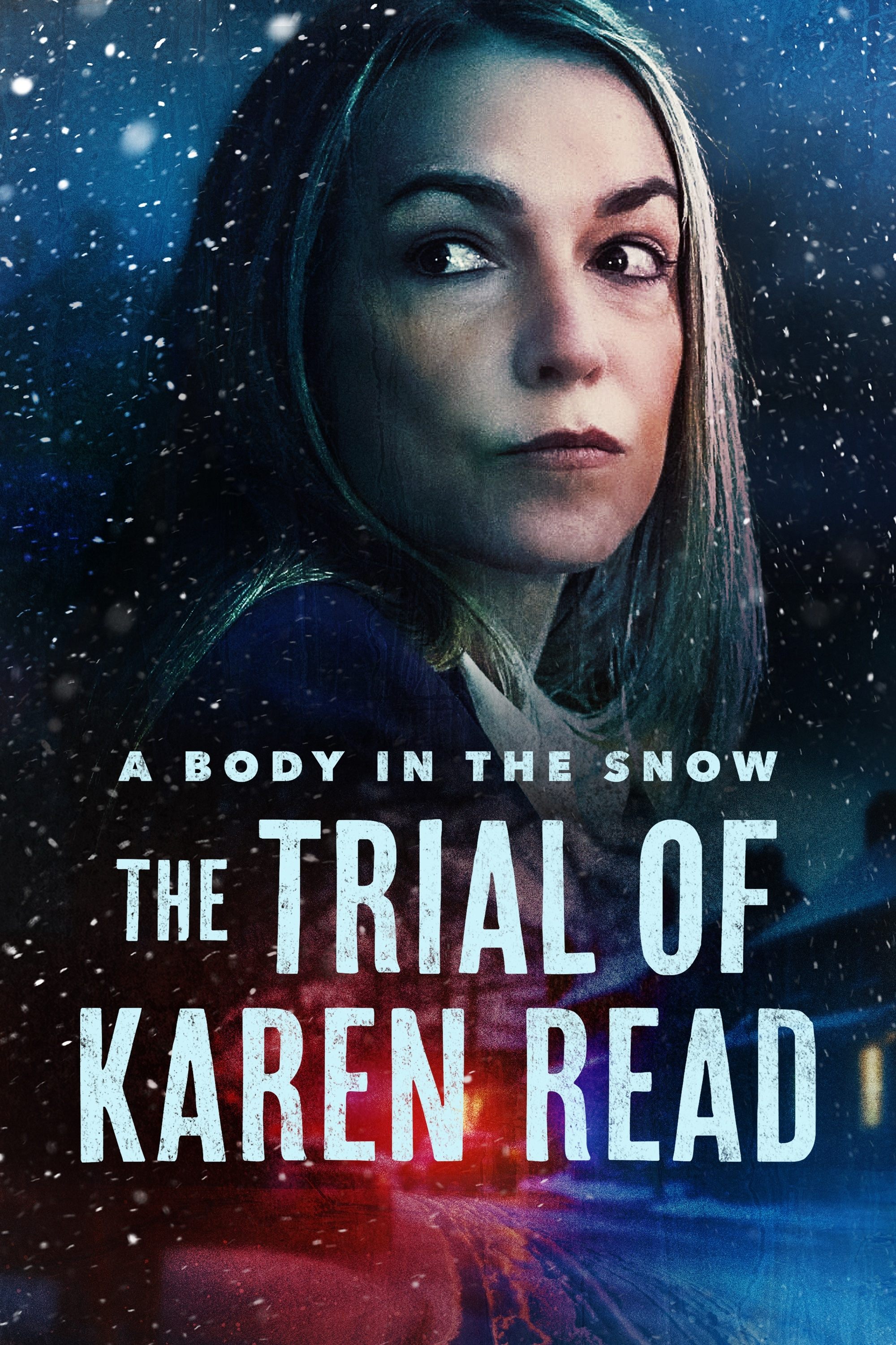 Poster for A Body in the Snow - The Trial of Karen Read