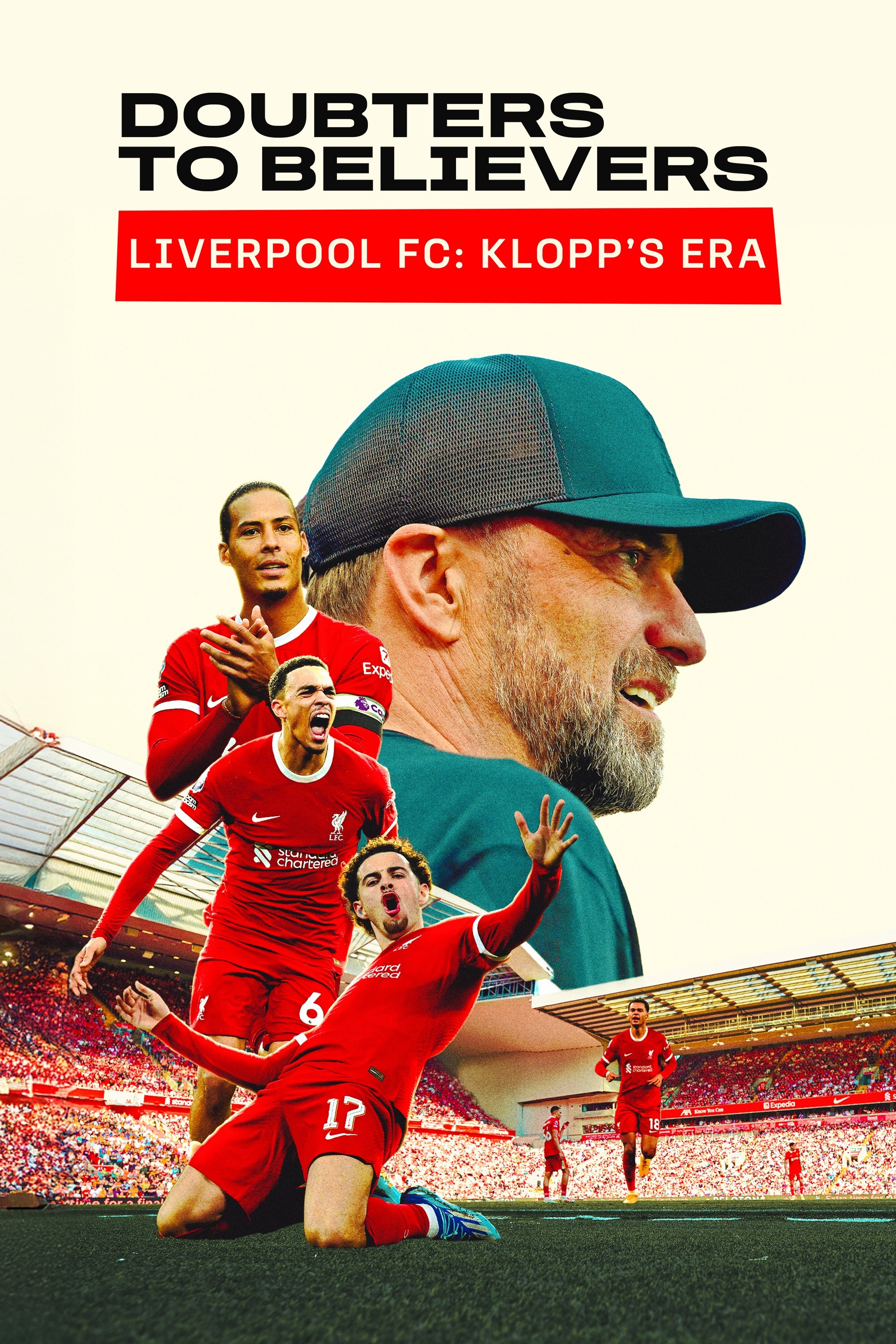 Poster for Doubters to Believers Liverpool FC: Klopp's Era
