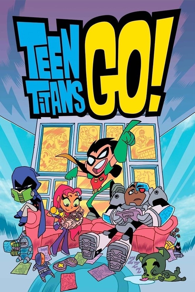 Poster for Teen Titans Go!