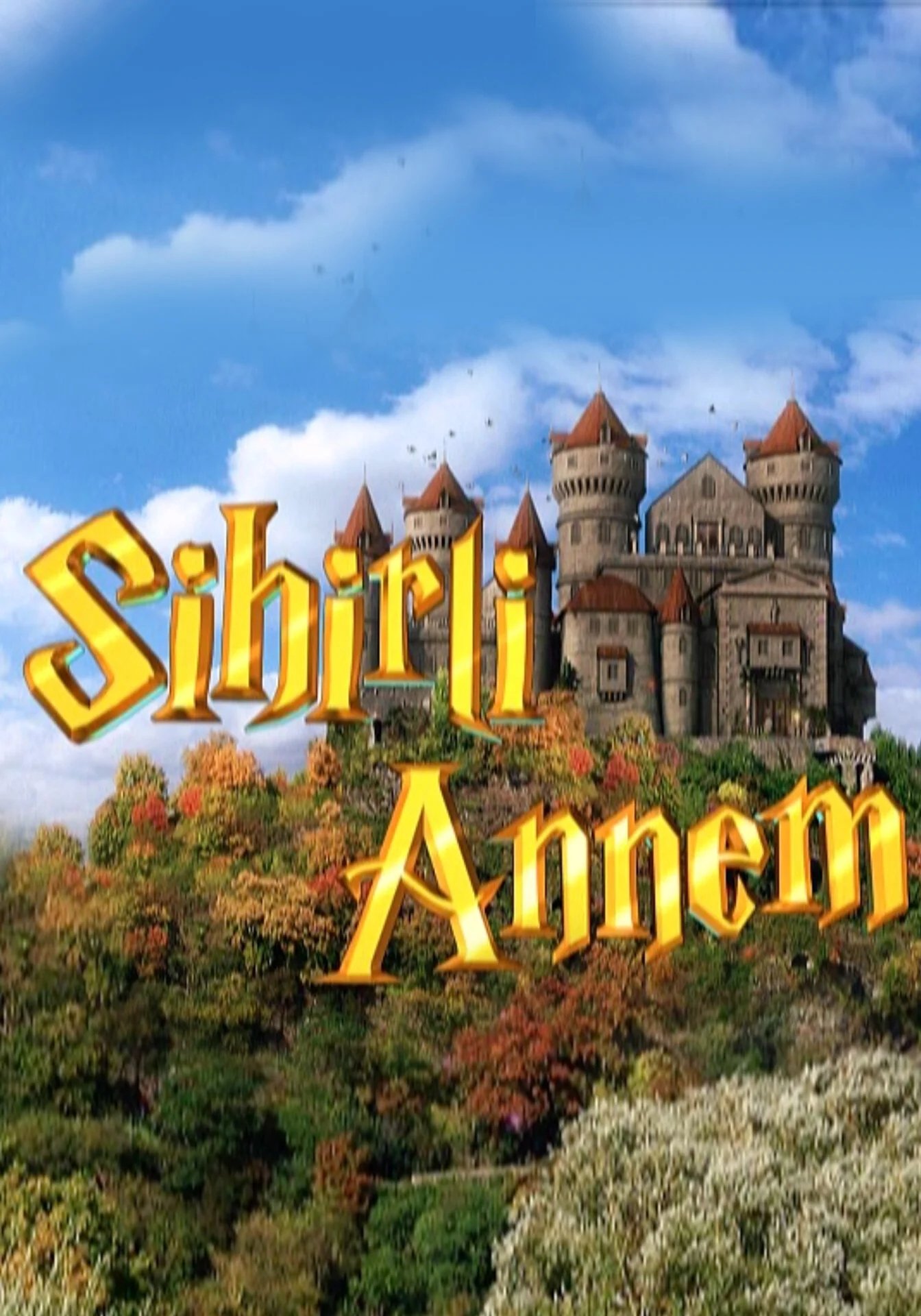 Poster for Sihirli Annem