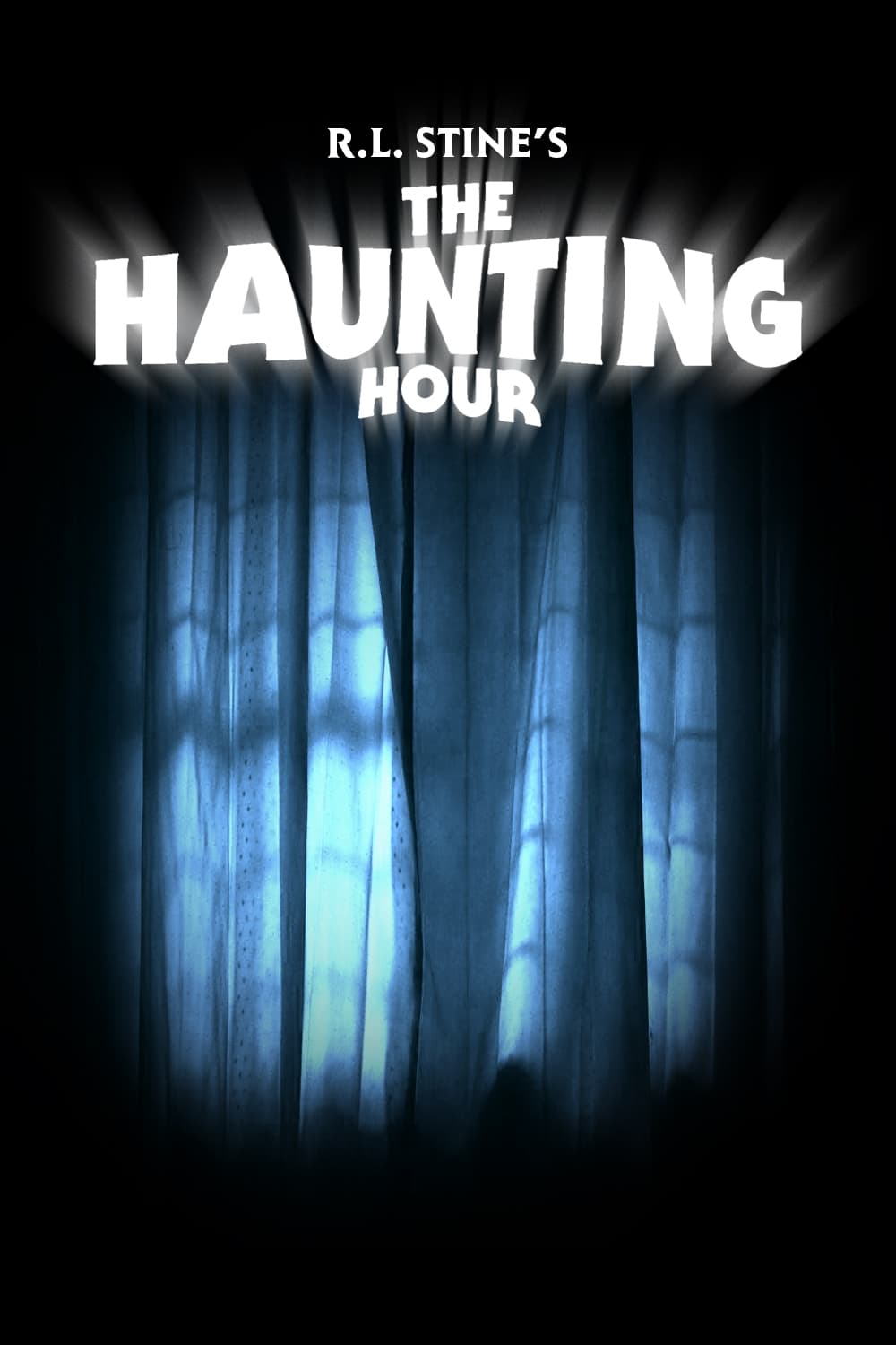 Poster for R. L. Stine's The Haunting Hour