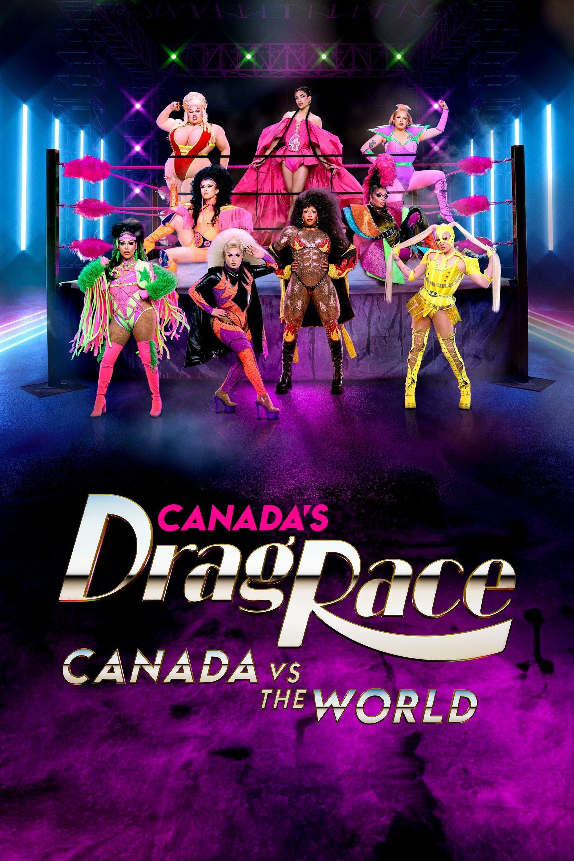 Poster for Canada's Drag Race: Canada vs The World
