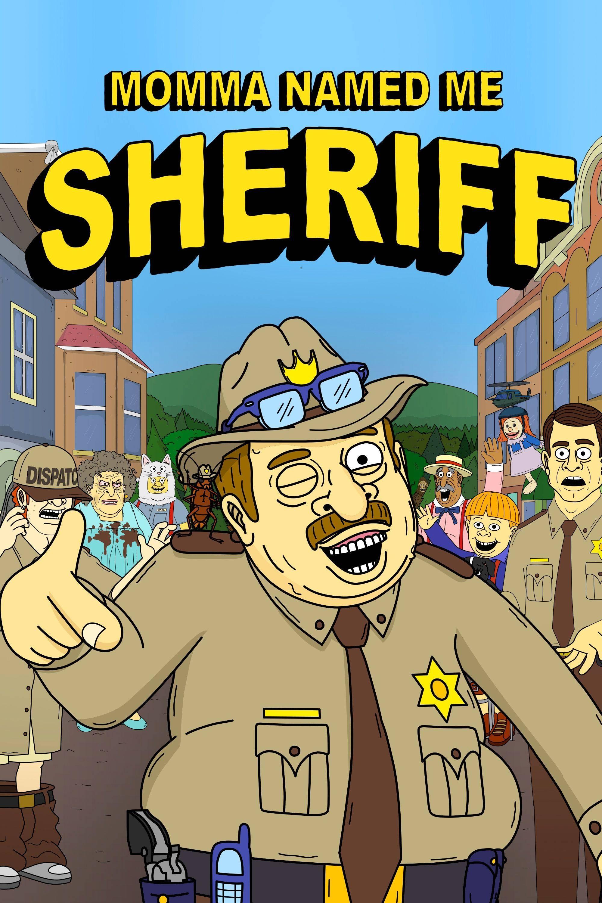 Poster for Momma Named Me Sheriff