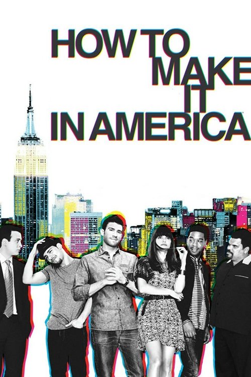 Poster for How to Make It in America