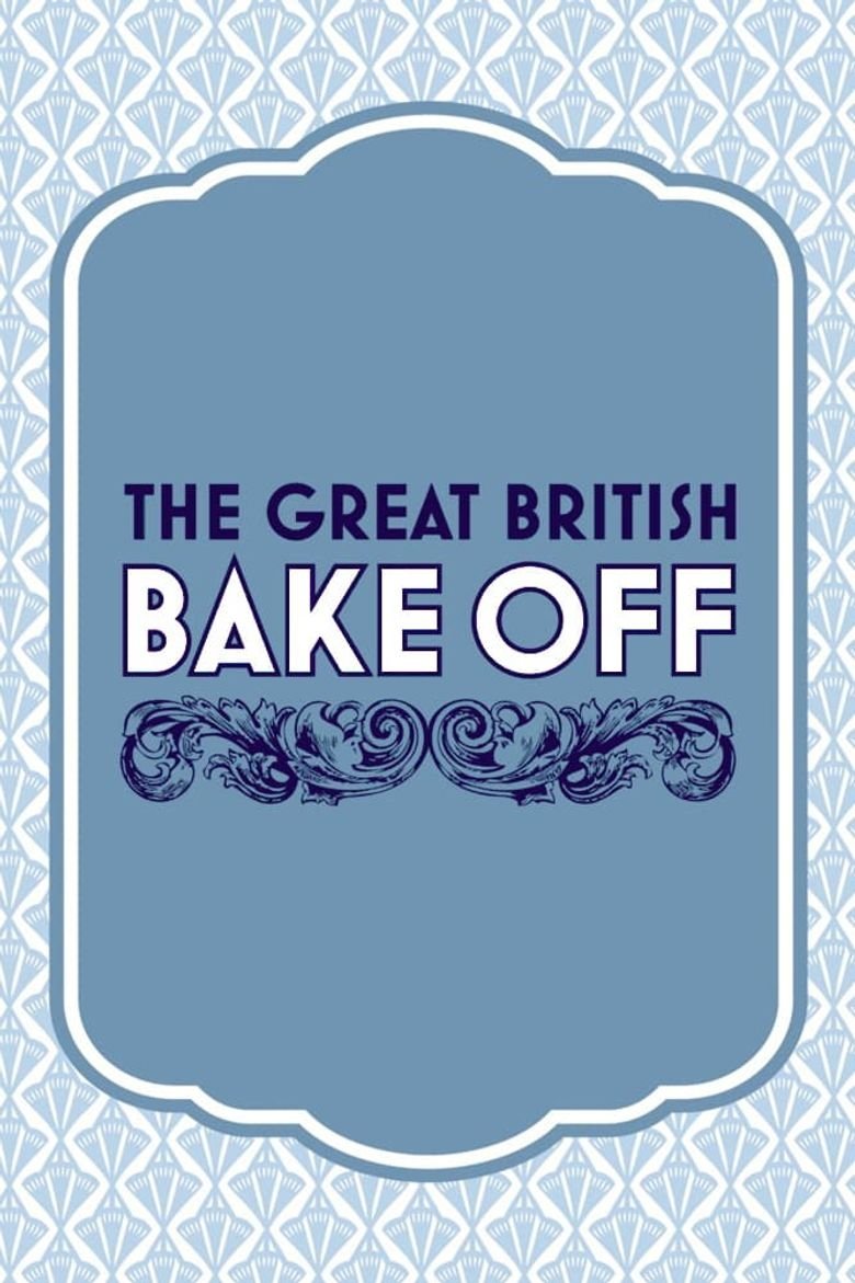 Poster for The Great British Bake Off