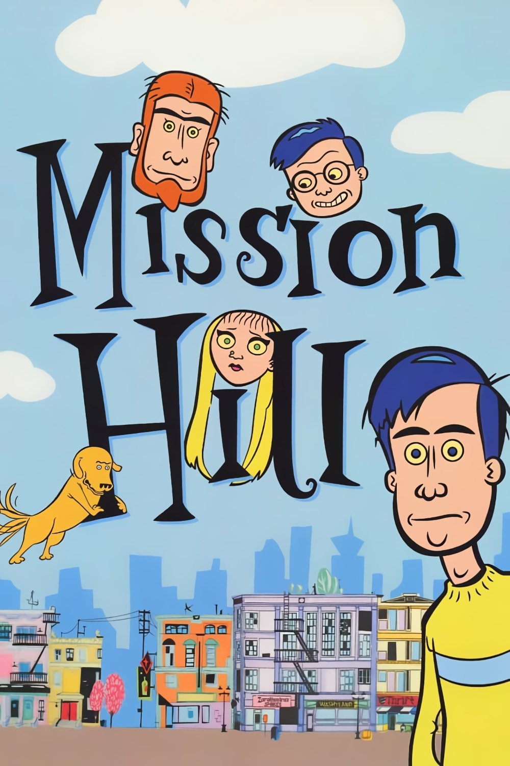 Poster for Mission Hill