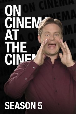 Poster for On Cinema: Season 5
