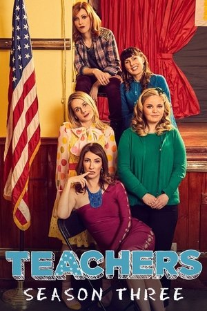 Poster for Teachers: Season 3