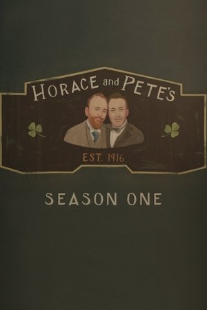 Poster for Horace and Pete: Season 1
