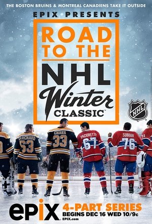 Poster for Road to the NHL Winter Classic: 2016: Boston Bruins vs. Montreal Canadiens