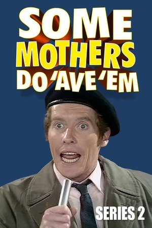 Poster for Some Mothers Do 'Ave 'Em: Season 2