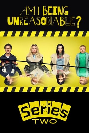 Poster for Am I Being Unreasonable?: Series 2