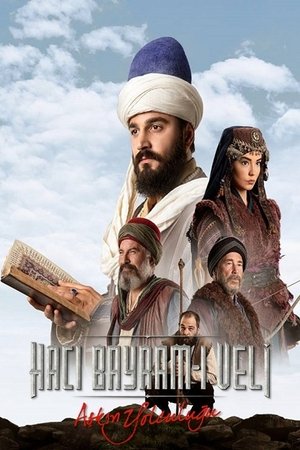 Poster for Aşkın Yolculuğu: Hacı Bayram-ı Veli: Season 1