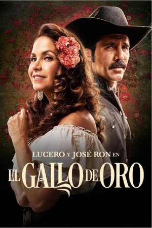Poster for El Gallo de Oro: Season 1