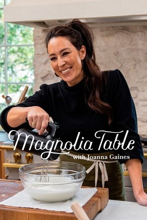 Poster for Magnolia Table with Joanna Gaines: Season 2
