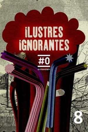 Poster for Ilustres Ignorantes: Season 8