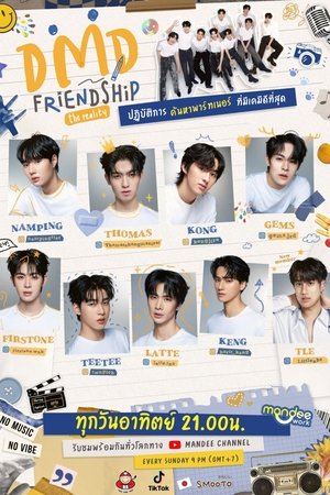Poster for DMD Friendship The Reality: Season 1
