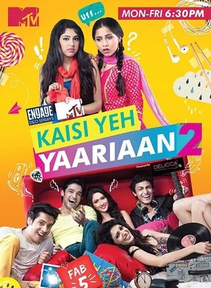 Poster for Kaisi Yeh Yaariaan: Season 2