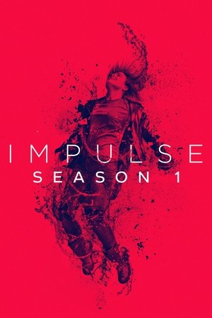 Poster for Impulse: Season 1