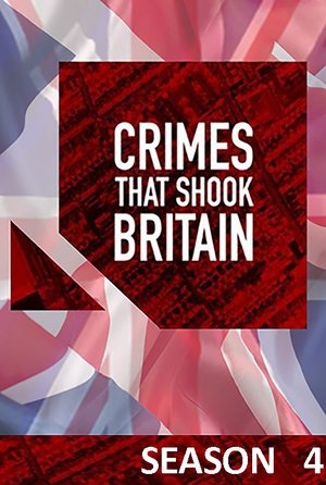 Poster for Crimes That Shook Britain: Season 4