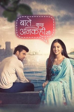 Poster for Baatein Kuch Ankahee Si: Season 1