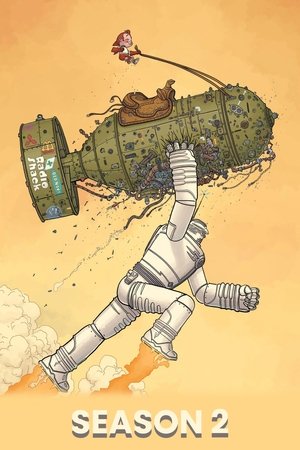 Poster for The Big Guy and Rusty the Boy Robot: Season 2