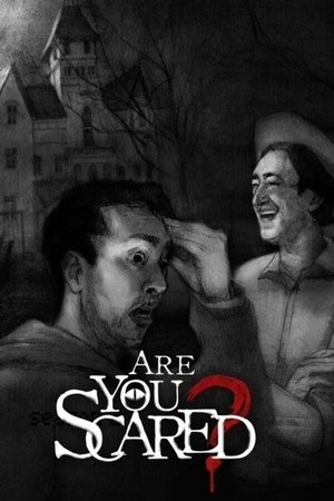 Poster for Are You Scared?: Season 2
