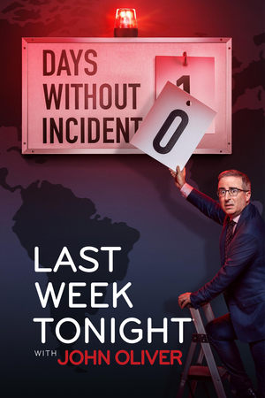 Poster for Last Week Tonight with John Oliver
