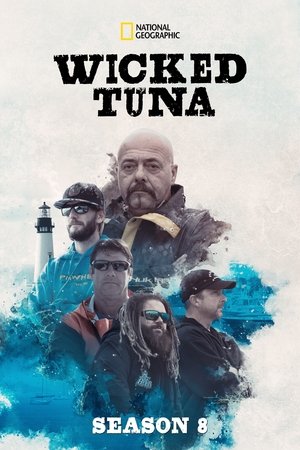 Poster for Wicked Tuna: Season 8