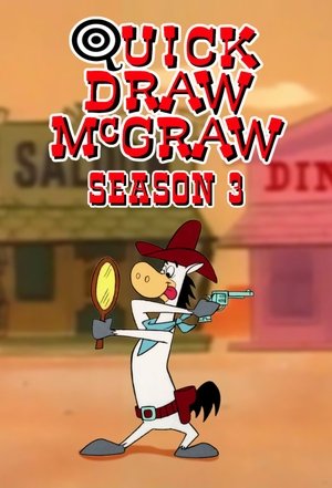 Poster for Quick Draw McGraw: Season 3