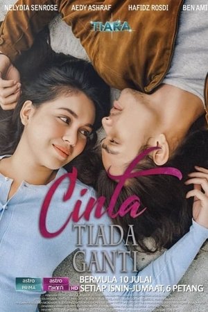 Poster for Cinta Tiada Ganti: Season 1