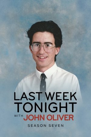 Poster for Last Week Tonight with John Oliver: Season 7