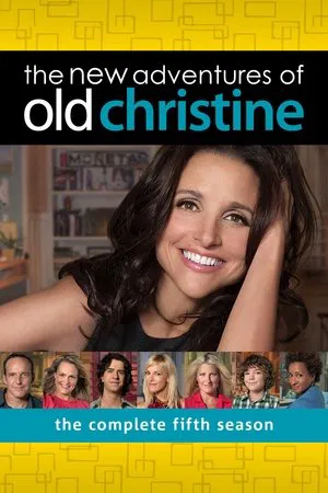 Poster for The New Adventures of Old Christine: Season 5