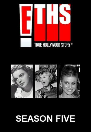 Poster for E! True Hollywood Story: Season 5