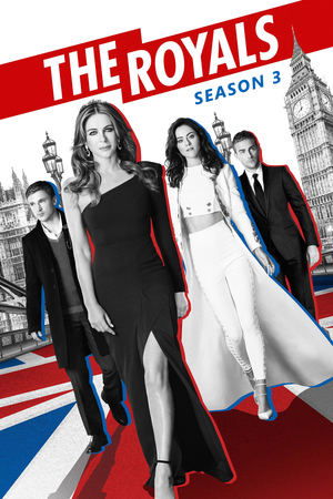 Poster for The Royals: Season 3