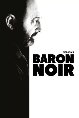 Poster for Baron Noir: Season 3