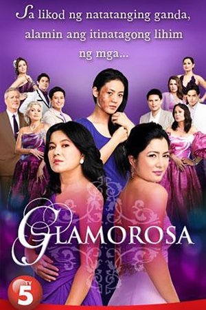 Poster for Glamorosa: Season 1