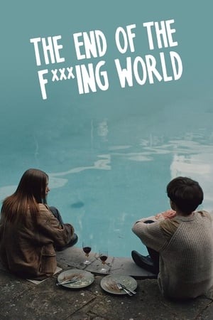 Poster for The End of the F***ing World: Season 1