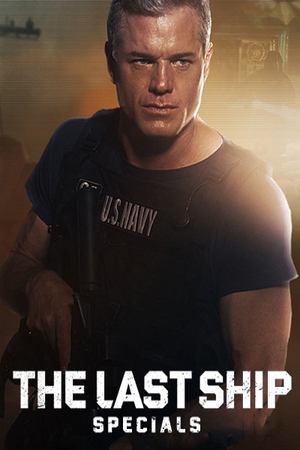 Poster for The Last Ship: Specials
