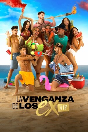 Poster for La Venganza de los Ex VIP: Season 2
