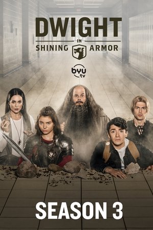 Poster for Dwight in Shining Armor: Season 3