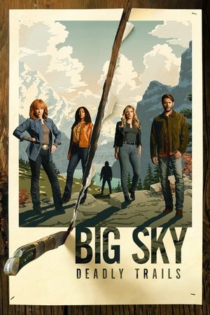 Poster for Big Sky: Deadly Trails