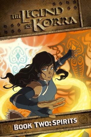 Poster for The Legend of Korra: Book Two: Spirits