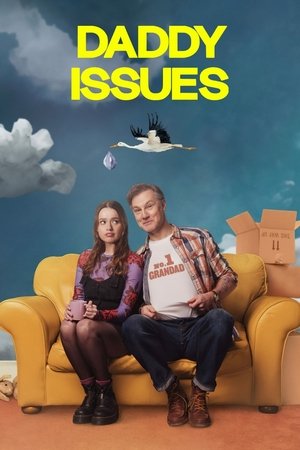 Poster for Daddy Issues: Series 1