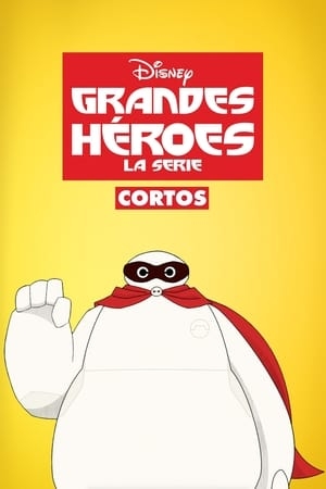 Poster for Big Hero 6 The Series: Specials