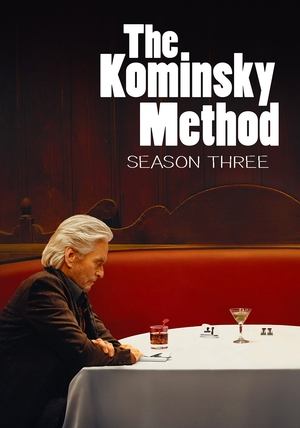 Poster for The Kominsky Method: Season 3