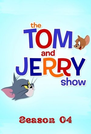 Poster for The Tom and Jerry Show: Season 4